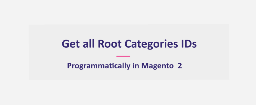 Magento 2: Get all Root Categories ids Programmatically