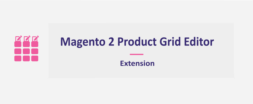 Magento 2 Product Grid Inline Editor Extension