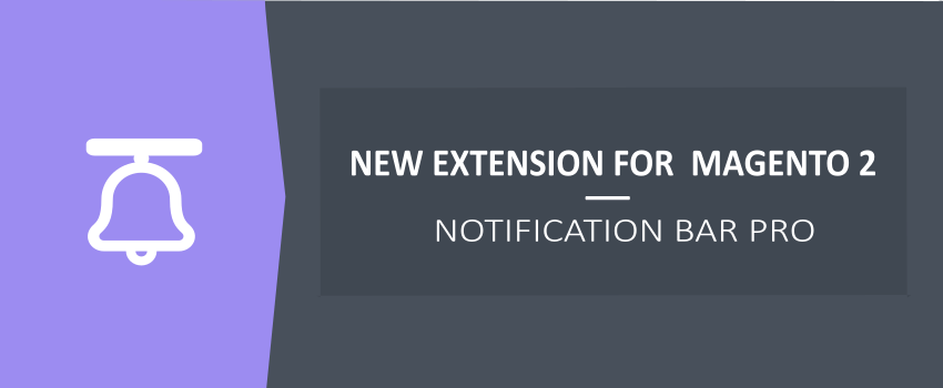 Magento 2 Notification Bar - Promo Banner Extension